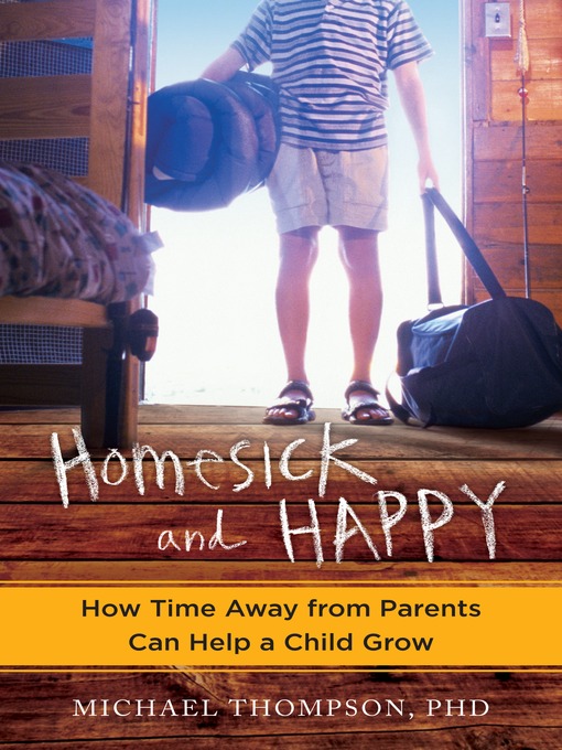 Title details for Homesick and Happy by Michael Thompson - Available